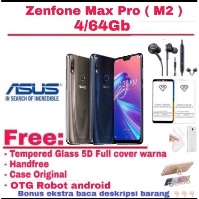 Asus Zenfone Max Pro M2 Ram 4-64Gb ZB631KL Garansi Resmi - asus - maxm2 - free bonus