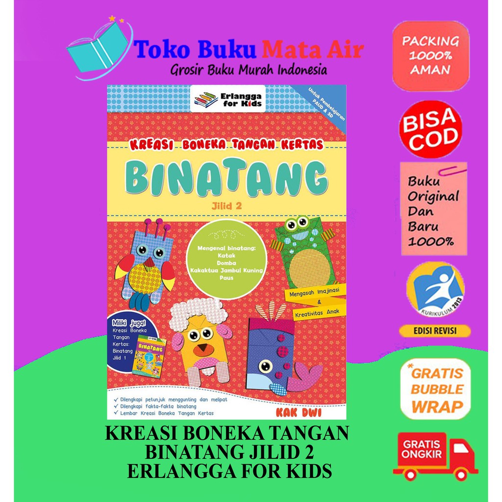 BEST SELLER ORIGINAL KREASI BONEKA TANGAN KERTAS BINATANG JILID 2 DWI PUJIANTO ERLANGGA FOR KIDS