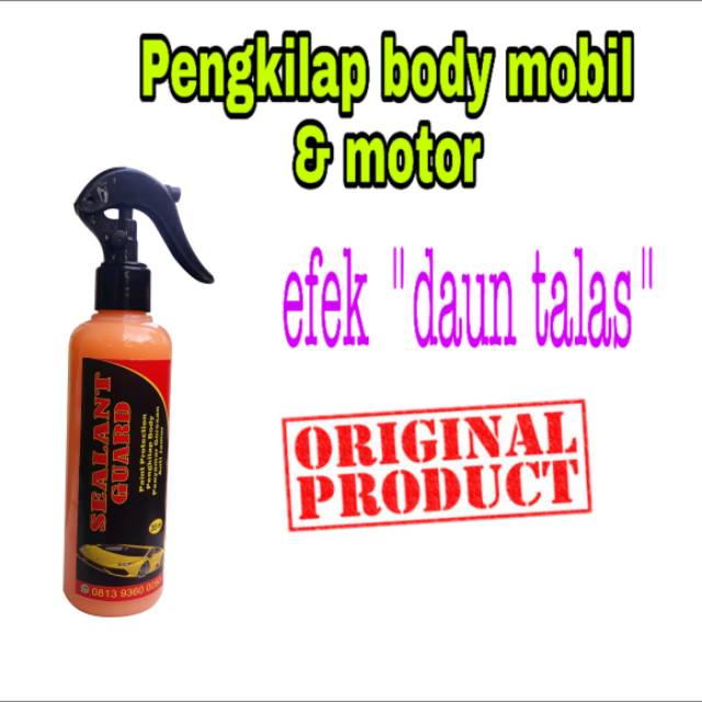 Pengkilap Mobil/Wax Poles/Poles/Pengkilap Motor/Pelindung Cat/Sealant Guard/Anti UV/SGR 265ml