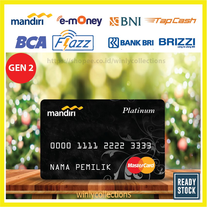 EMONEY ETOLL DEBIT CARD PLATINUM MASTER CARD MANDIRI FLAZZ BCA BNI TAPCASH BRIZZI BRI - 1 SISI