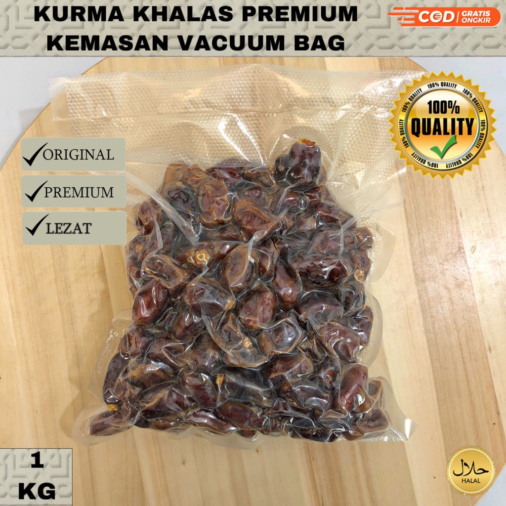 

KURMA KHALAS VACUUM BAG 1KG/KURMA KHALAS PREMIUM/ORIGINAL/ KURMA DATE CROWN / KURMA MURAH