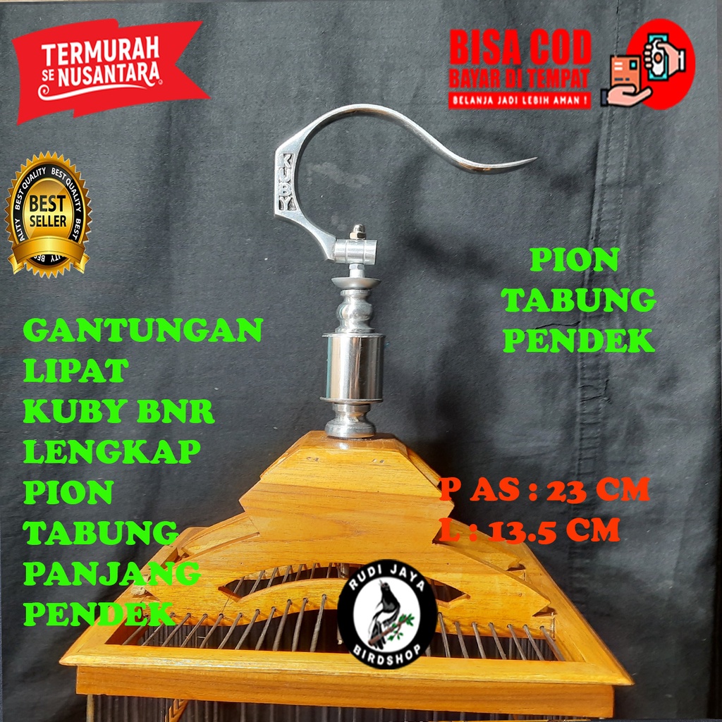GANTUNGAN CANTOLAN BNR KUBY LIPAT LENGKAP PION TABUNG SANGKAR KANDANG BURUNG KOTAK PLECI PCMI KACER