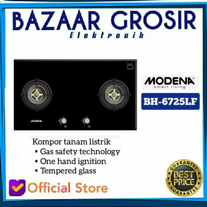 MODENA KOMPOR TANAM 2 TUNGKU BH 6725 LF / BH6725LF / BH6725 LF 80 CM TERBARU4524
