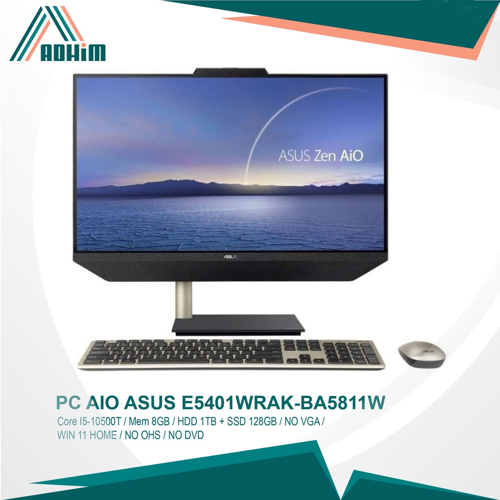 PC AIO ASUS E5401WRAK-BA5811W / Core I5-10500T / Mem 8GB / HDD 1TB + SSD 128GB / NO VGA / WIN 11 HOM