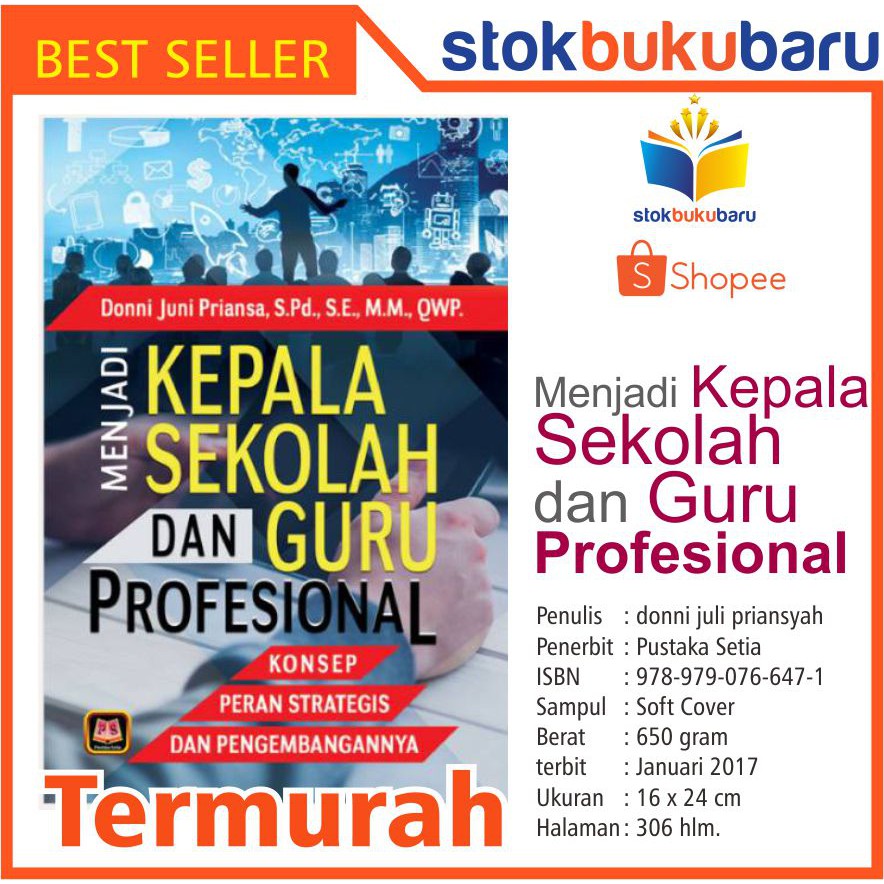 Jual Buku Menjadi Kepala Sekolah Dan Guru Profesional | Shopee Indonesia