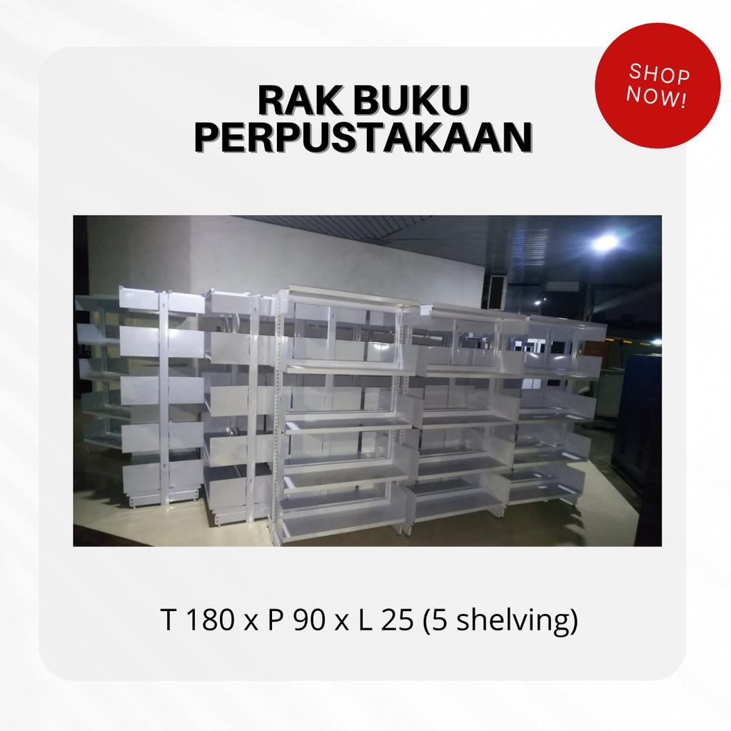 RAK BUKU / RAK PERPUSTAKAAN / RAK BUKU PERPUSTAKAAN