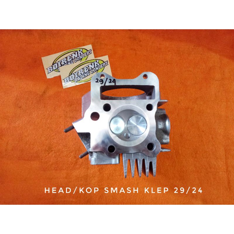 HEAD/KOP SMASH UKURAN KLEP 26/23 - 27/23 - 28/24 - 29/24 BY BOYRENK RACING CONCEPT