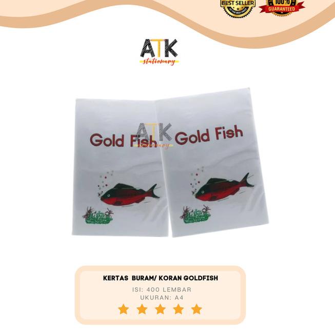 

♂ Kertas Buram A4 Goldfish atk ♙