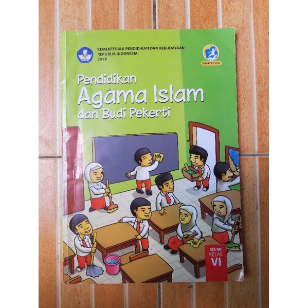 

Pendidikan Agama Islam dan Budi Pekerti kelas 6