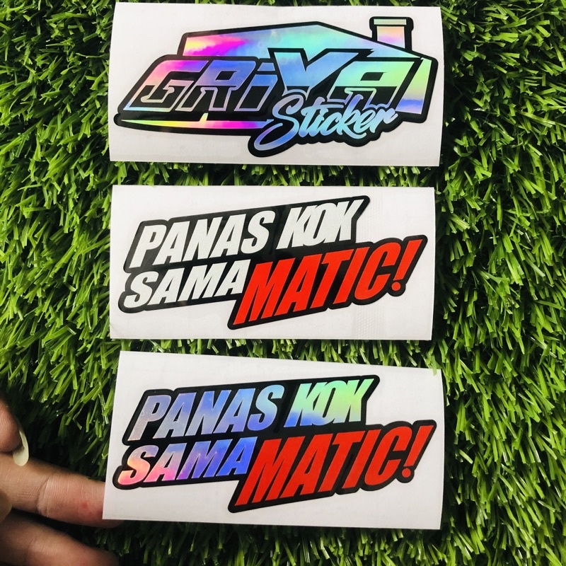 stiker PANAS KOK SAMA MATIC sticker panas kok sama matic! viral