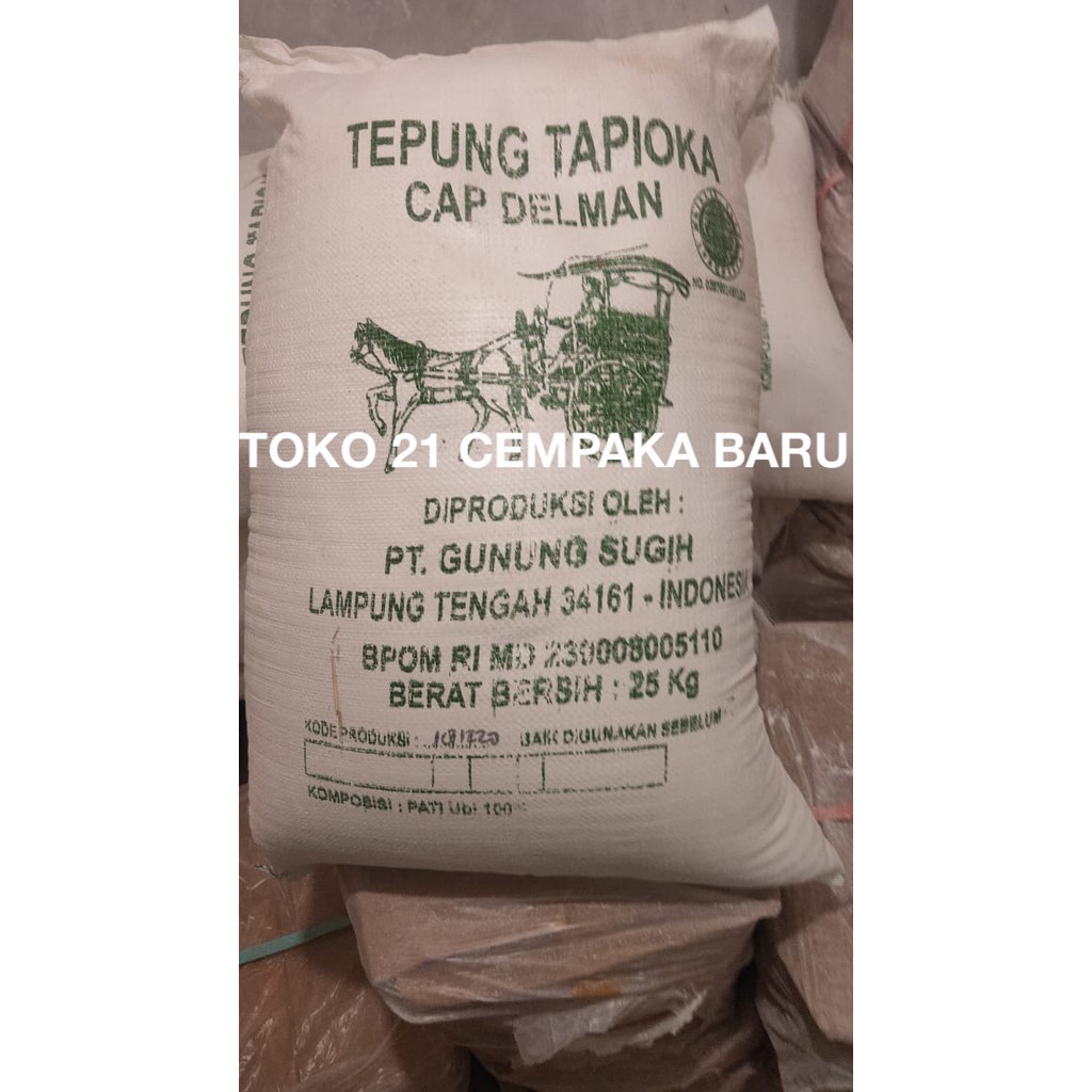 Tepung Tapioka Cap DELMAN 1 KARUNG isi 25 KG | Sagu Delman 25KG Murah Promo