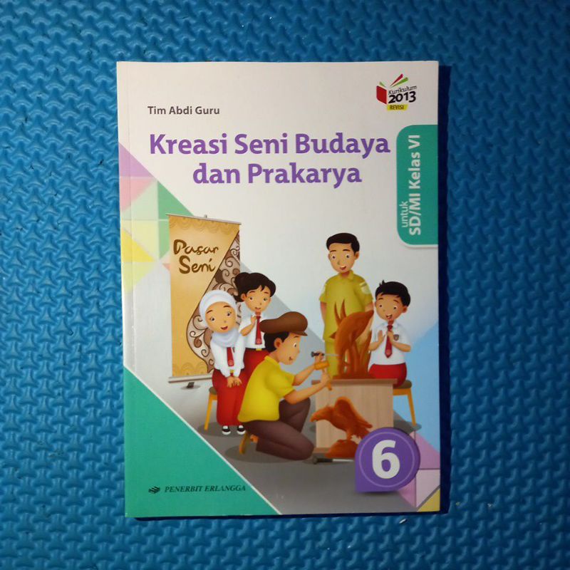 

BUKU KREASI SENI BUDAYA KELAS 6 ORIGINAL (BARU)