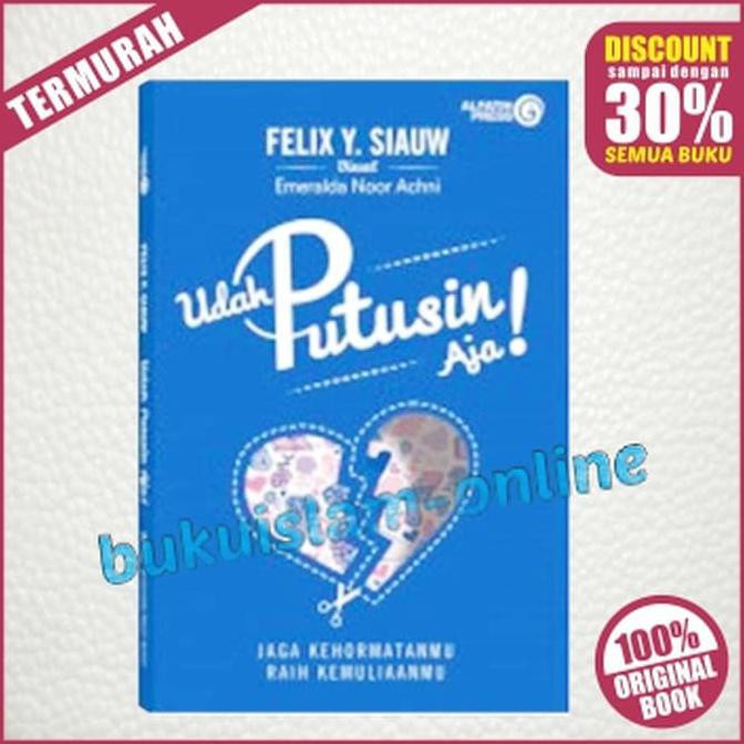 BEST SELLER Buku Udah Putusin Aja TERJAMIN