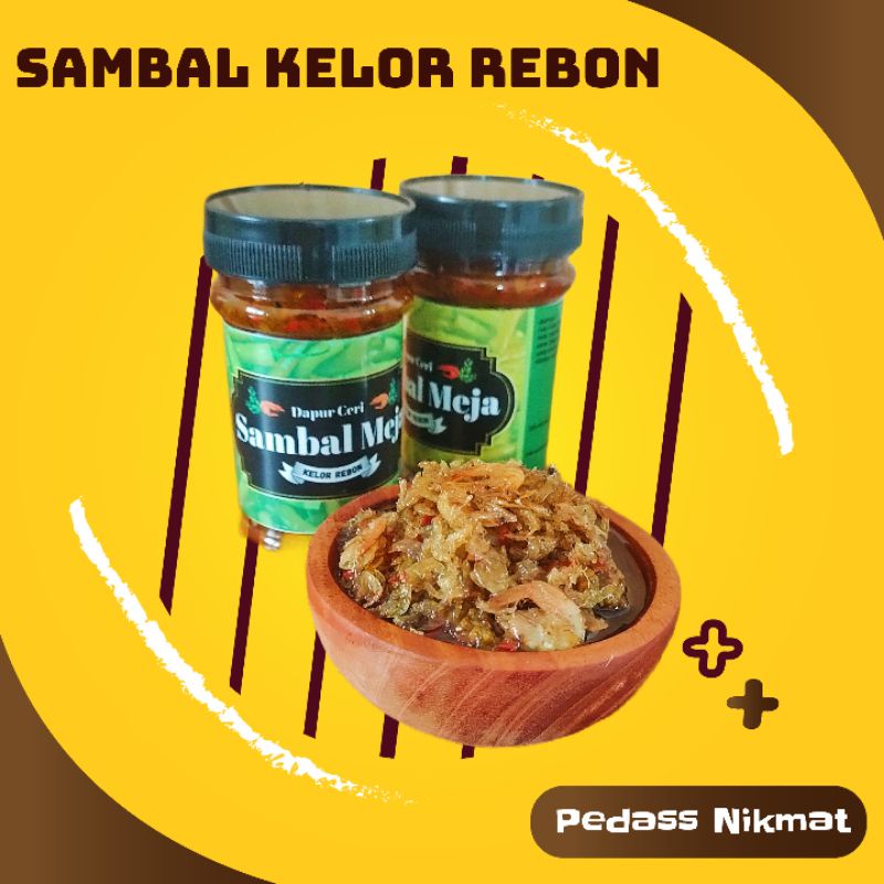 

Sambal Meja "Kelor Rebon" HOT & EXTRA HOT Dapur Ceri
