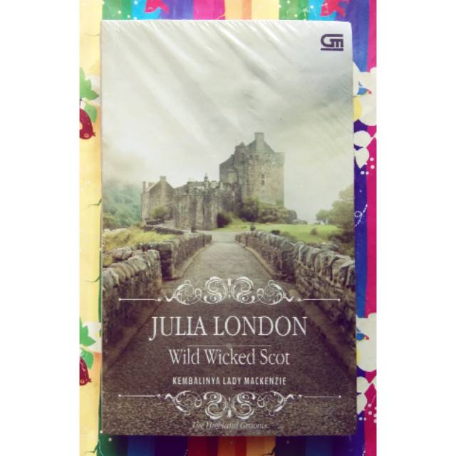 Novel Wild Wicked Scot by Julia London