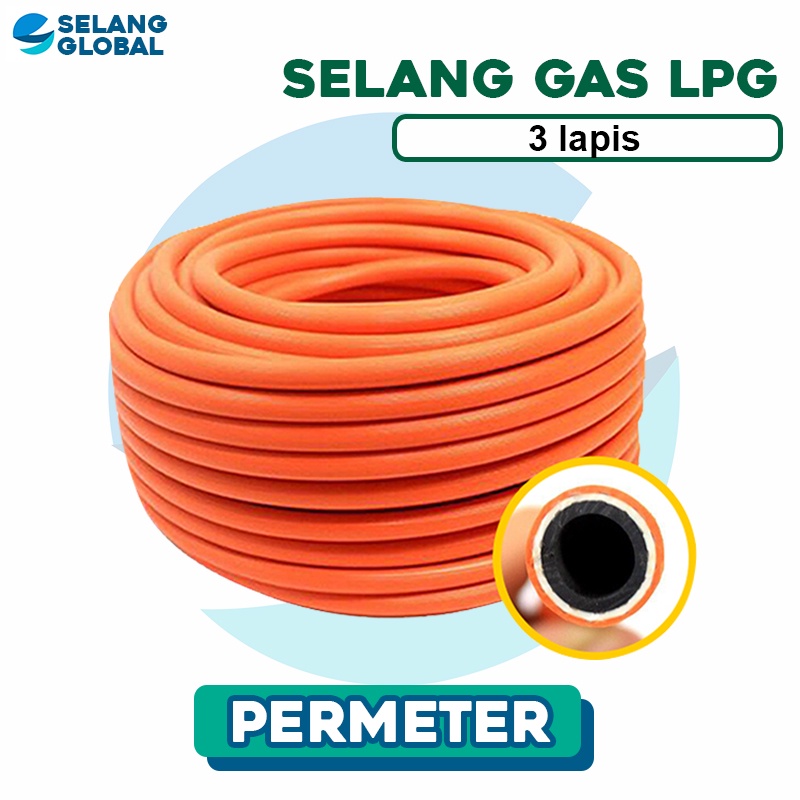GLOBAL Selang Gas 3 Lapis Permeter Tebal Selang Gas Elpiji Anti Bocor Selang Gas SNI Anti Gigitan TI