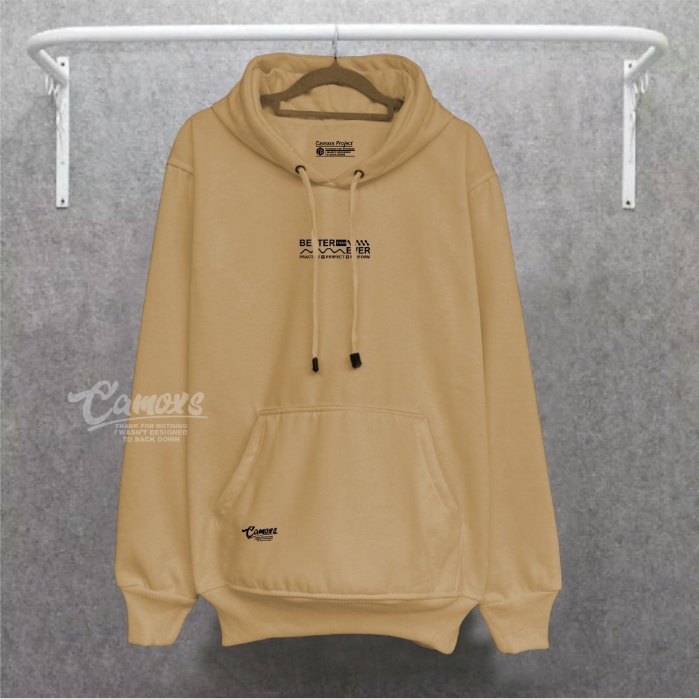 Sweater Hodie Pria Distro Flece Tebal Sweatshirt Hoodie Original Camoxs Cream Kardus Suiter Hodi Sablon BETTER EVER Switer Hudi Cowok Premium Oversize