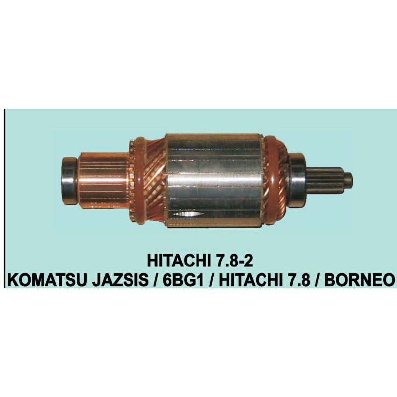 Armature Angker Starter GP Zaxis Zx Za 210 110 Borneo Hitachi 7.8 6Bg1 diameter body 60mm