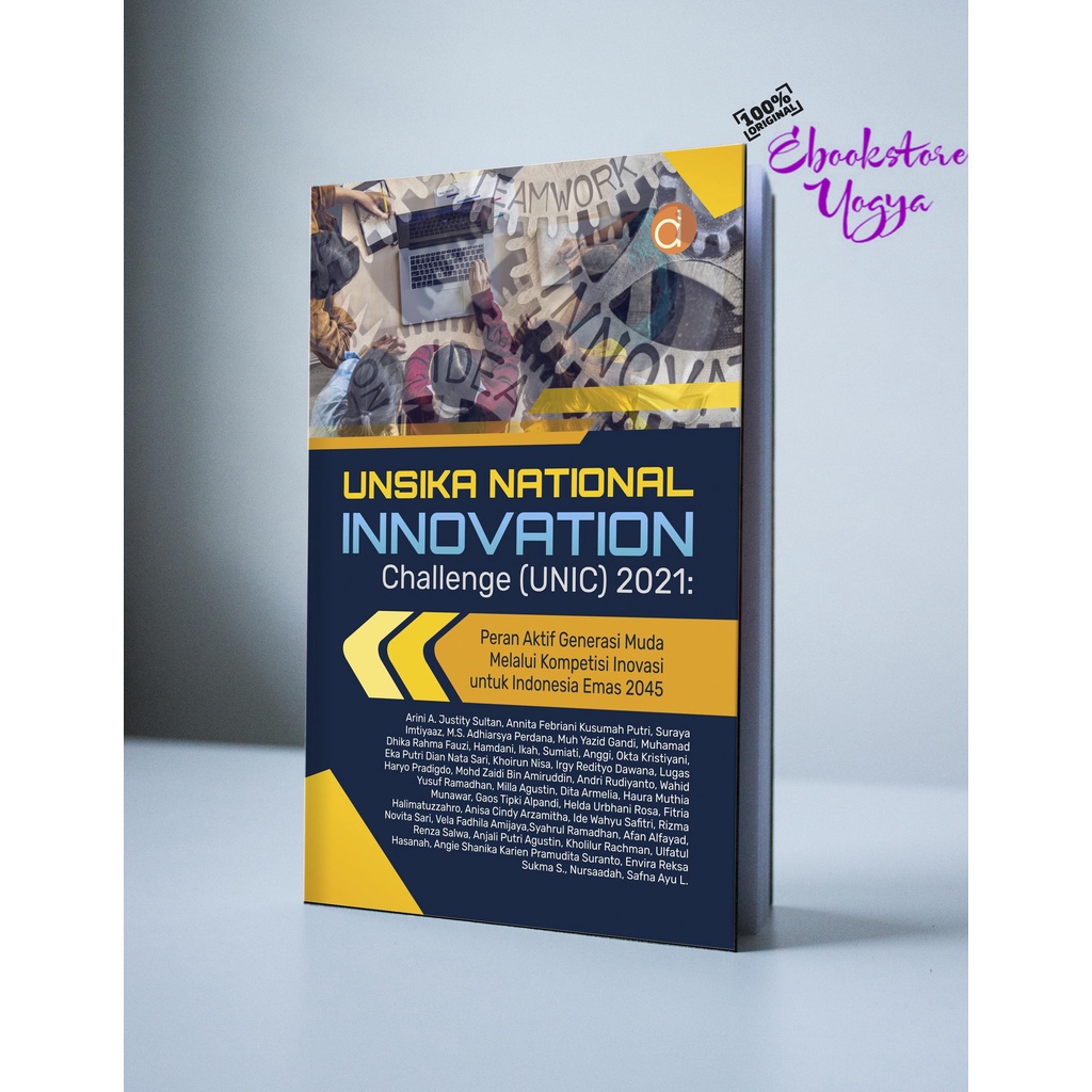 Buku Unsika National Innovation Challenge (UNIC) 2021: Peran Aktif Generasi Muda Melalui Kompetisi I