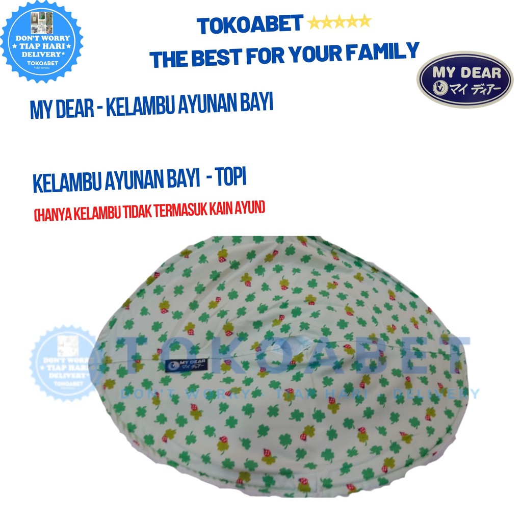 Kelambu tidur, Kelambu Bayi MY DEAR Model TOPI dengan motif bervariasi # tokoabet