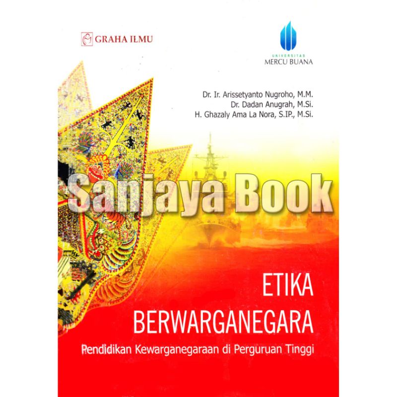 

ETIKA BERWARGANEGARA By Dr. Ir. arissetyanto