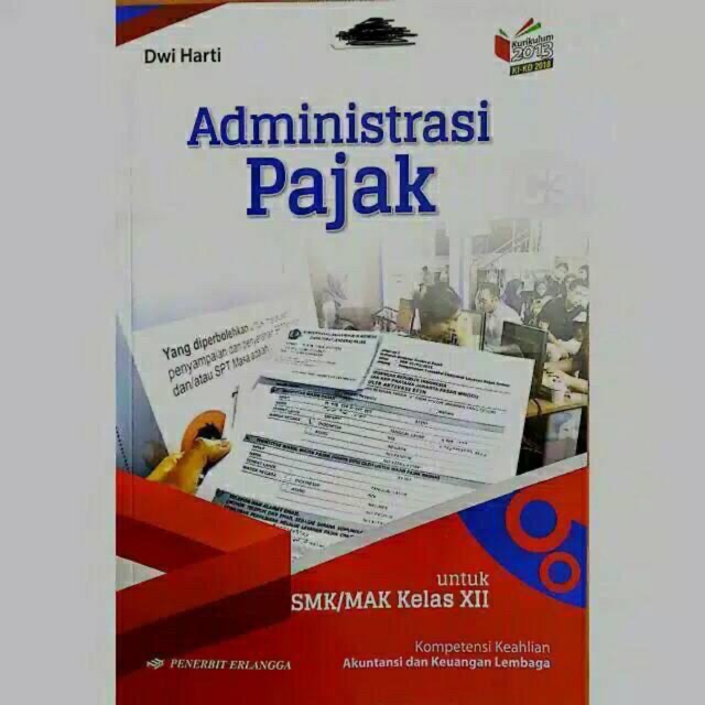 Administrasi Pajak kls XII SMK/MAK Dwi Harti