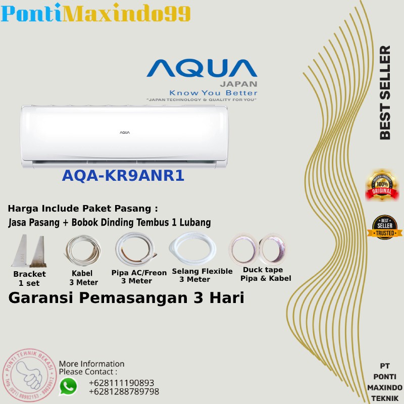 AC AQUA 1PK AQA-KR09FQDL PLUS PEMASANGAN