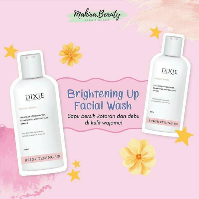 Dixie Brightening Up Facial Wash 100ml - Mahira Beauty