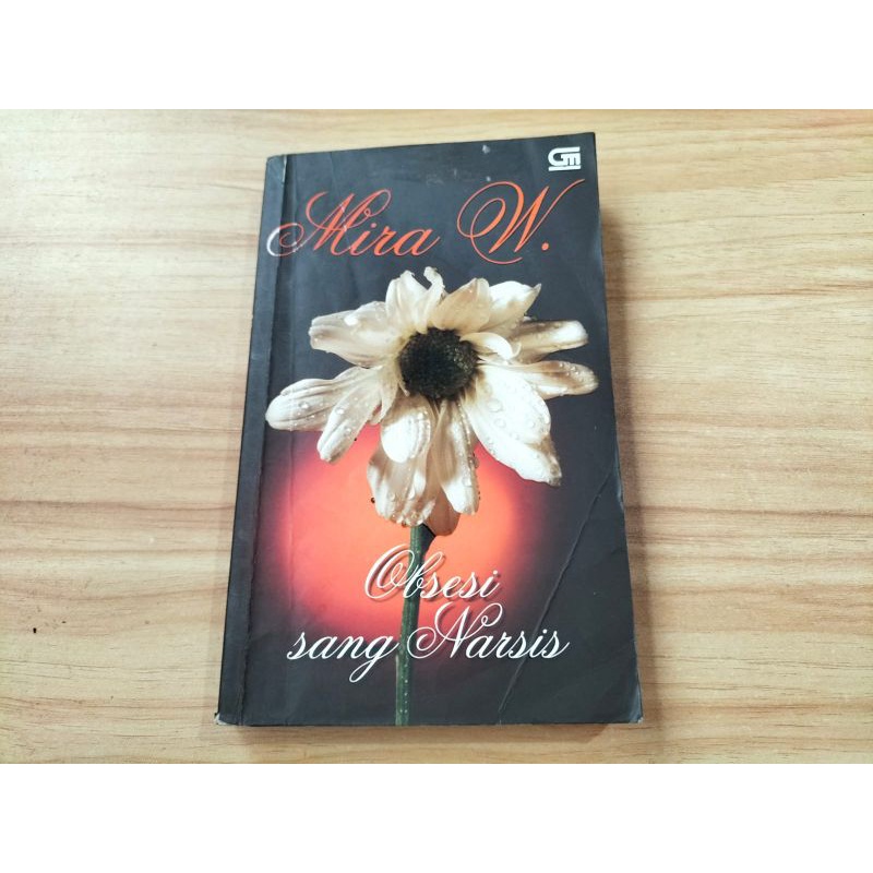 Novel Obsesi Sang Narsis, karya Mira W
