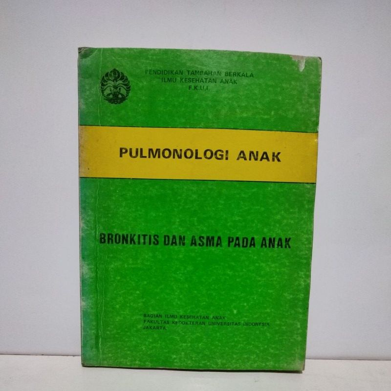 PULMONOLOGI ANAK - BRONKITIS DAN ASMA PADA ANAK