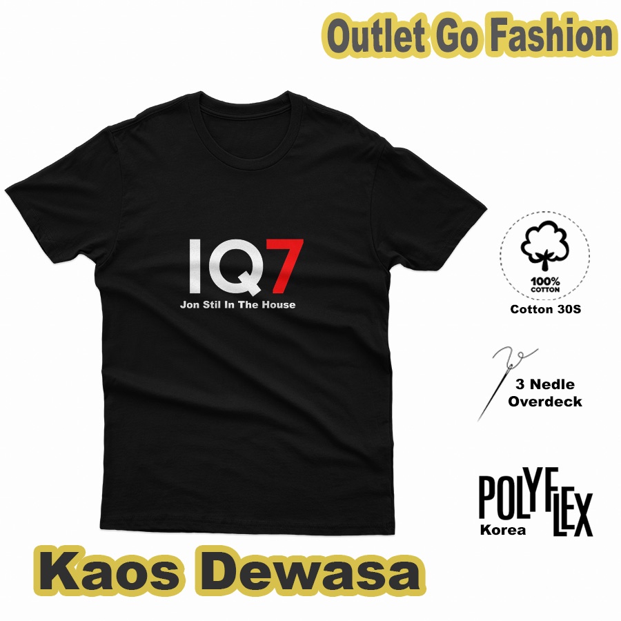 Baju Kaos Pria IQ7 Jon Stil In The House Chanel Spoiler Youtuber Content Creator Lengan Pendek Distr