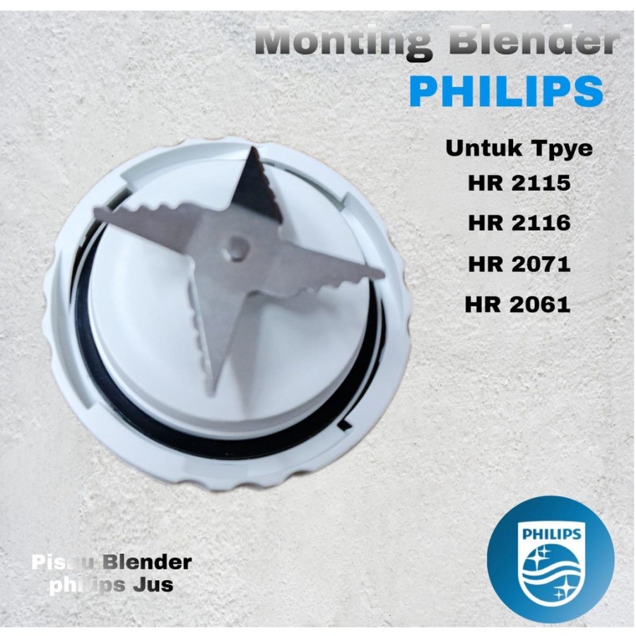 Mounting Blender/ Pisau Blender Jus/Mata Pisau Juice Philips