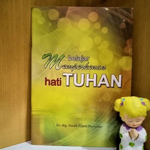 Belajar Memperkenan Hati Tuhan. Yusak Tjipto Purnomo. Profetik. Buku Rohani Kristen