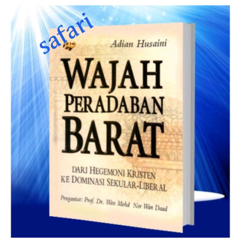 WAJAH PERADABAN BARAT