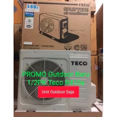 Outdoor AC Teco 1 per 2 PK LT05401IDW BRSH27