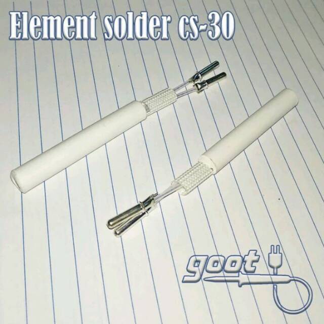 ELEMEN SOLDER GOOT CS30/CS31