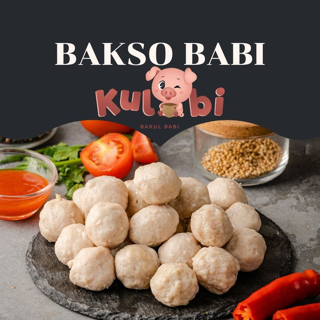 

Bakso Babi isi 25bh