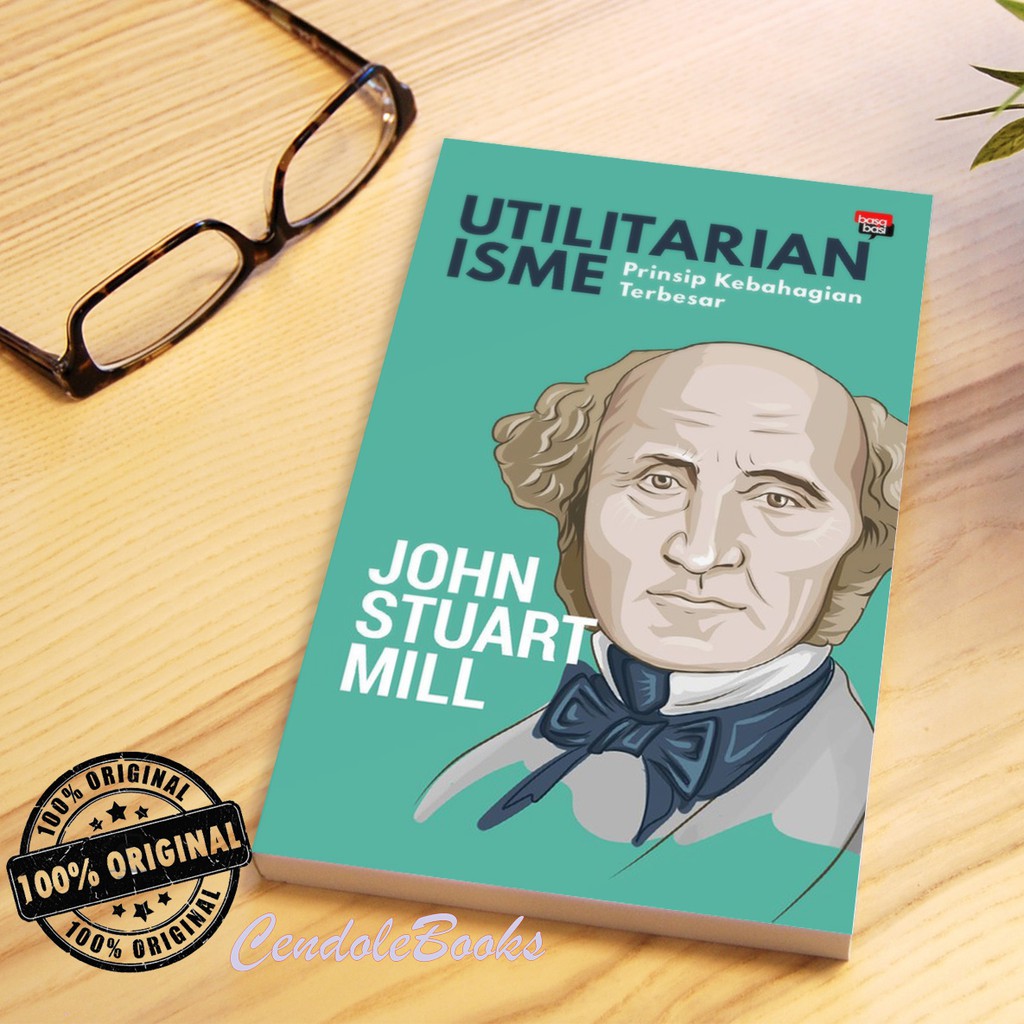 Buku Utilitarianisme - John Stuart Mill