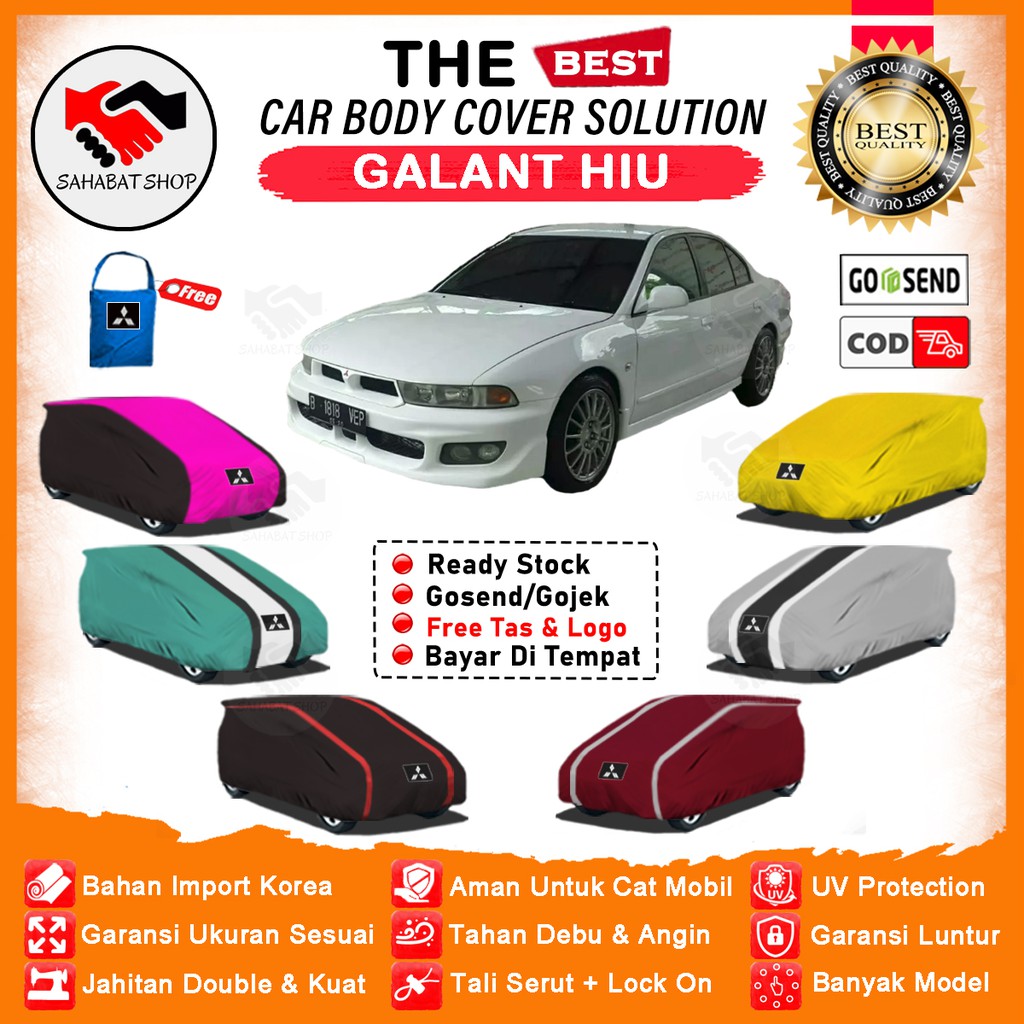 Sahabat Body Cover Mobil Galant / Sarung Penutup Mitsubishi Galant Hiu Outdoor / Selimut Tutup Mantel Kerudung Jas Kelambu Mantol Kerodong Pembungkus Terpal Mobil Sedan Galant Waterproof Anti Air Model Orange