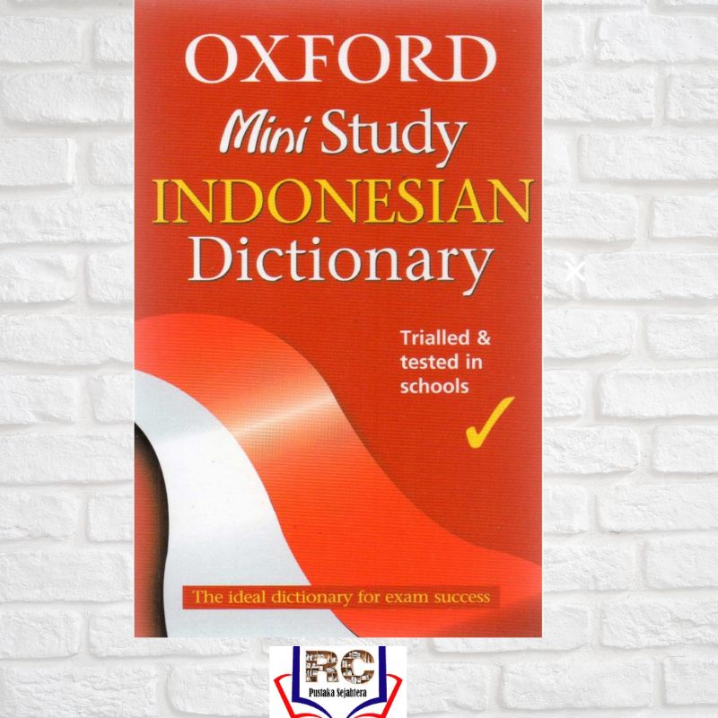 Oxford Mini Study Indonesian Dictionary oleh Oxford University Press (reference)