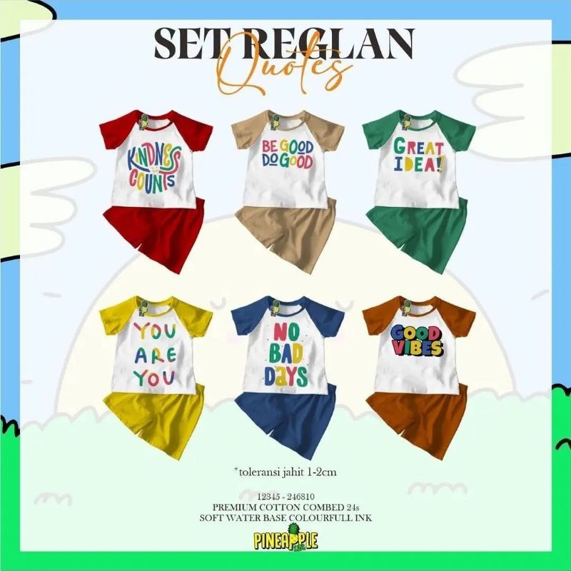 SETELAN REGLAN QUOTES KIDS