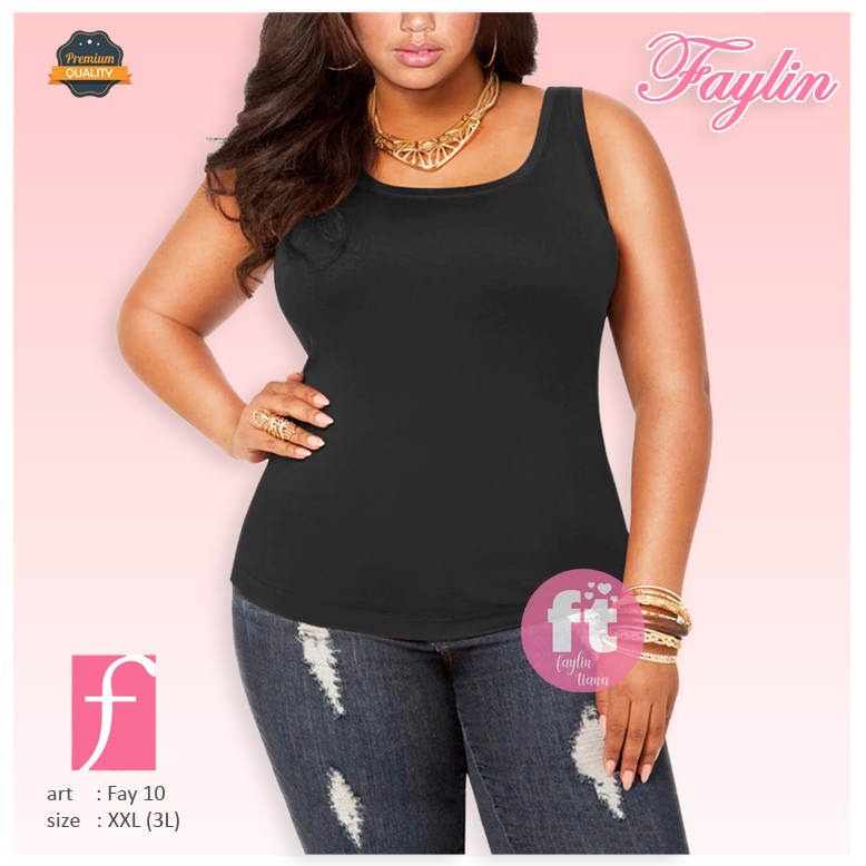 FAYLIN | Tanktop Wanita Katun JUMBO / Atasan Wanita JUMBO / Tali Besar BIG SIZE | art FAY 10 XXL