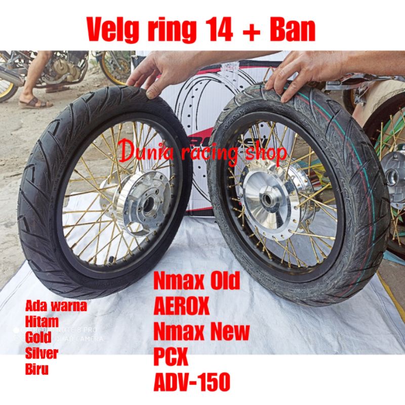 Paketan Velg Pelek Ring 14 Nmax New Aerox 155 Nmax old Beat Scoopy Vario 110 Vario125 Vario 150 PCX ADV 150 velg Rossi sama Ban