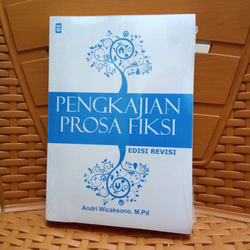 Pengkajian Prosa Fiksi (ed. Revisi)-1