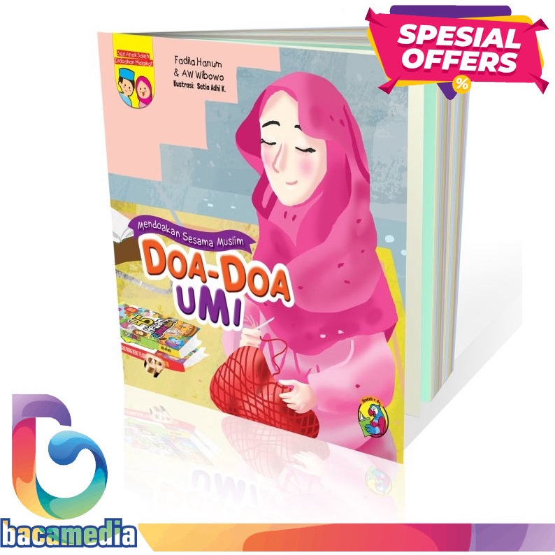 Buku Anak Islami - Seri Anak Saleh Didoakan Malaikat; Doa-doa Umi