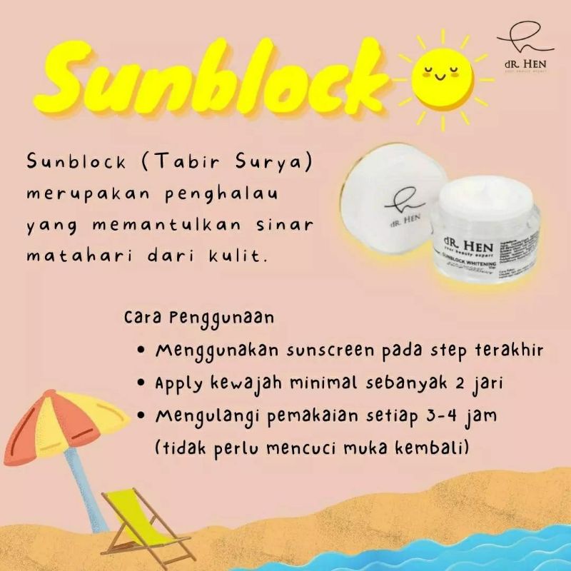 SUNBLOCK DR.  HEN