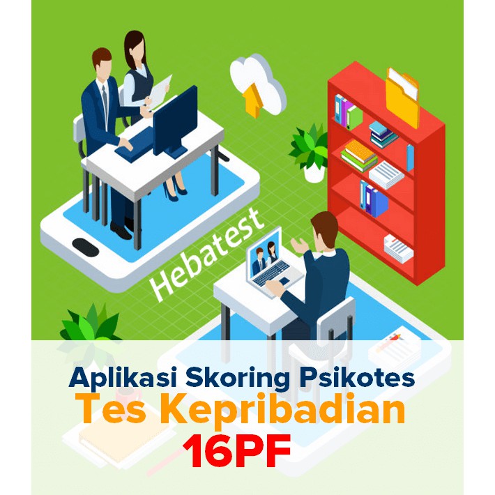 Paket Aplikasi Skoring Psikotes: Tes Kepribadian 16 PF