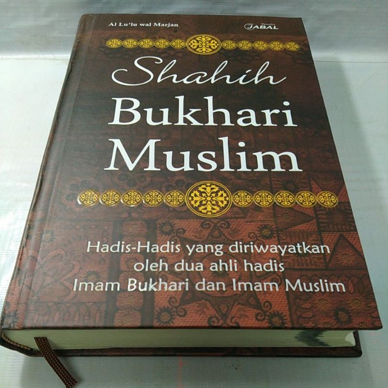 Sahih Shahih Bukhari Buchari Muslim Hadist yg Diriwayatkan Dua Ahli Hadits Imam Bukhari Muslim