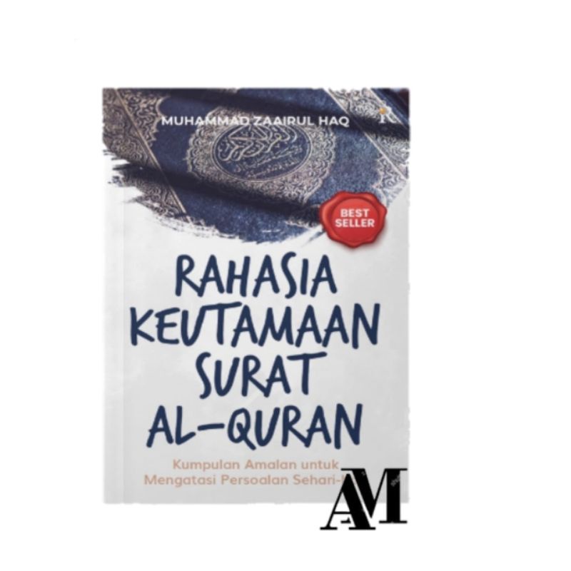 Rahasia Keutamaan Surat Al-Quran