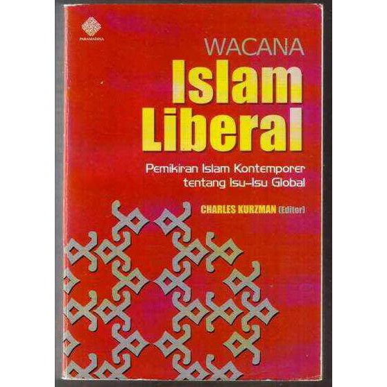 Jual Wacana Islam Liberal - Charles Kurzman (Ed) Segera Beli